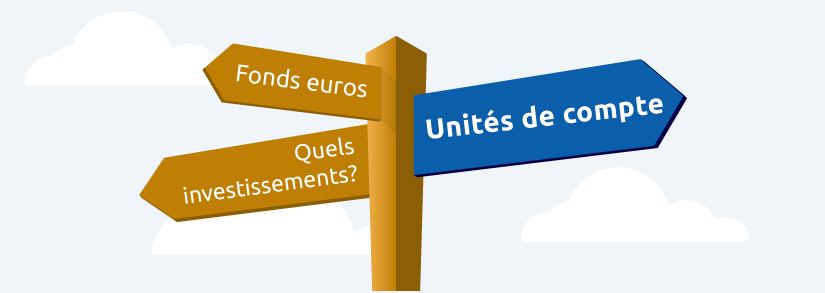 Assurance vie en unités de compte : définition, contrats et supports