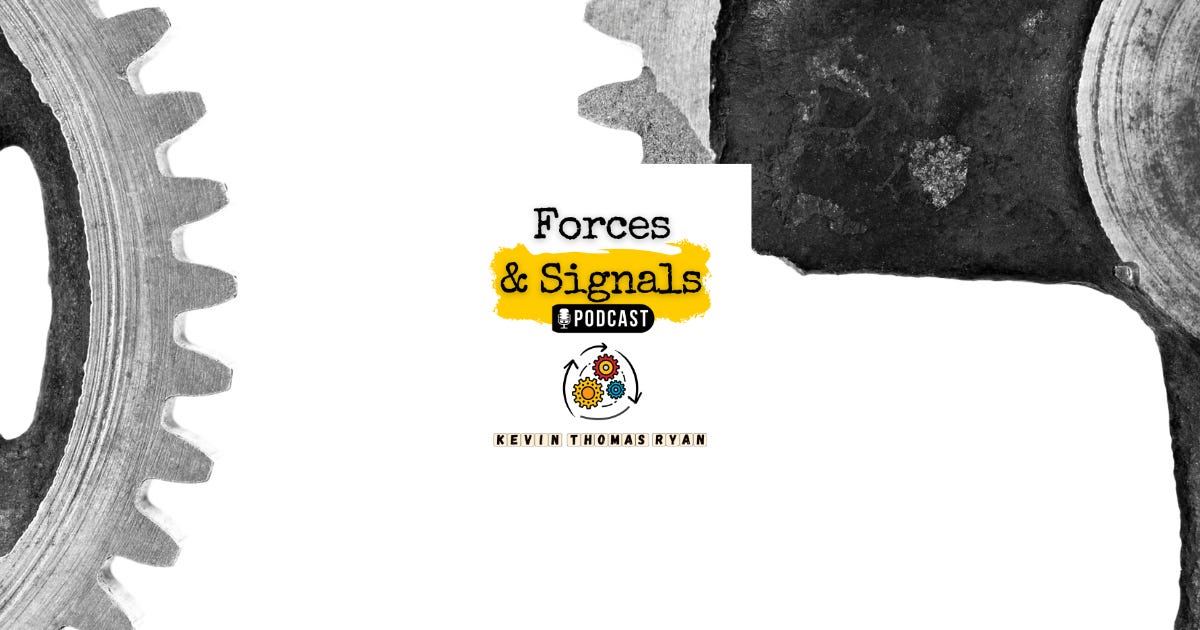 How systems break and when are they heading for trouble? - Forces and Signals Podcast with Kevin Thomas Ryan