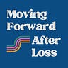 Moving Forward After Loss