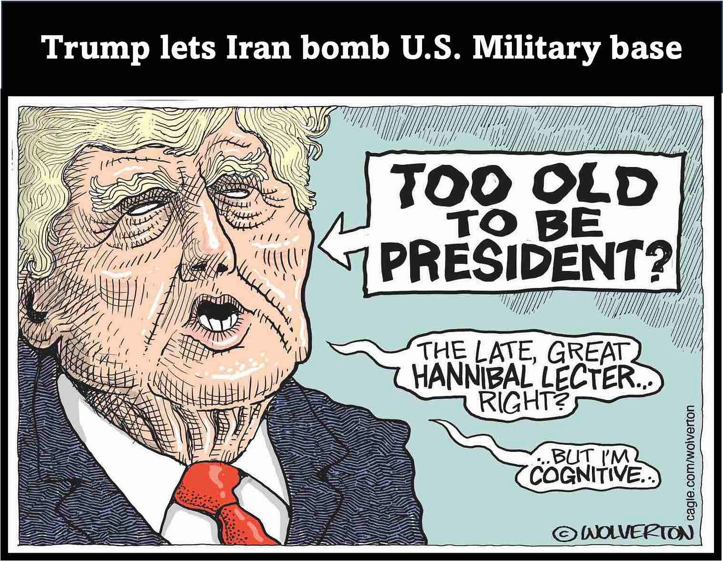 Trump lets Iran bomb U.S. military base. How really bad is Trump's dementia?