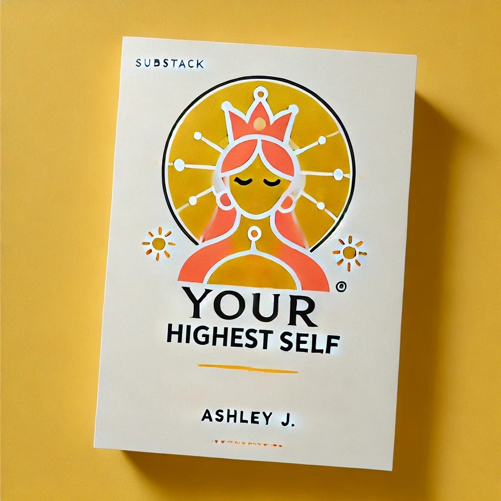 Your Highest Self Substack