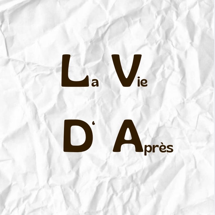 La Vie d'après
