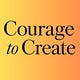 Courage to Create 