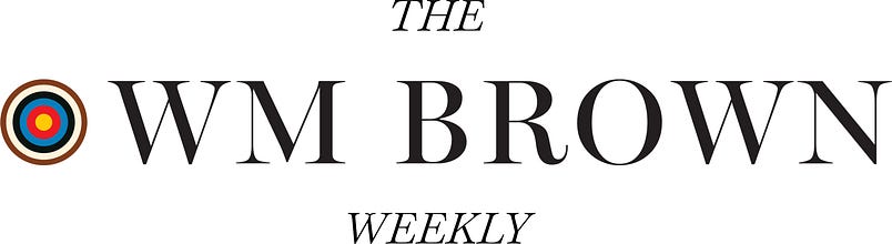 The Wm Brown Weekly