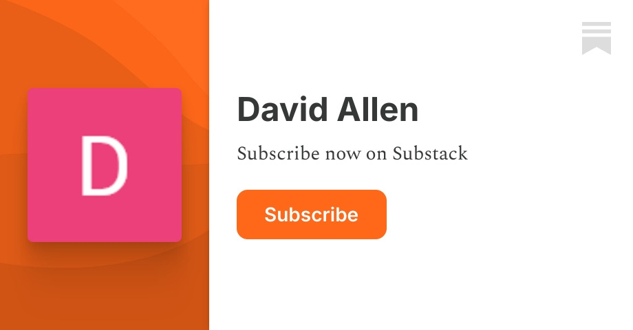 David Allen | Substack