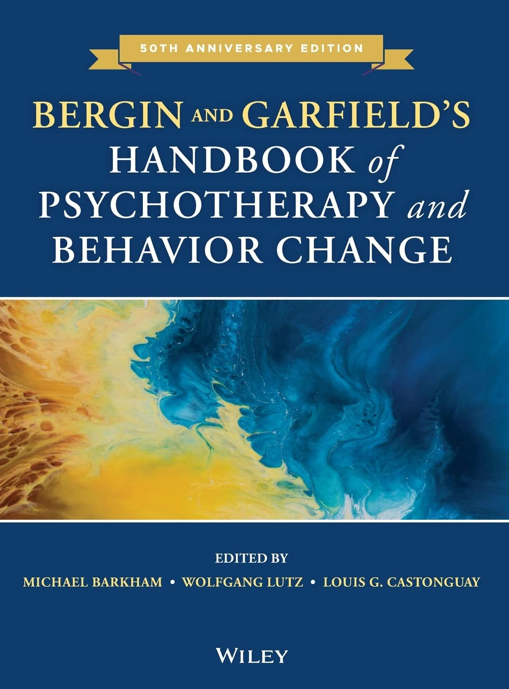 Bergin And Garfield's Handbook Of Psychotherapy And Behavior Change