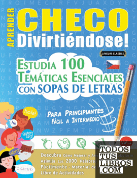 APRENDER CHECO DIVIRTIÉNDOSE! - PARA PRINCIPIANTES de LINGUAS CLASSICS  979-8-3490-1304-1