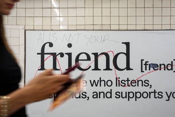 A friend ad has “A.I. is not your” written on top of the ad.