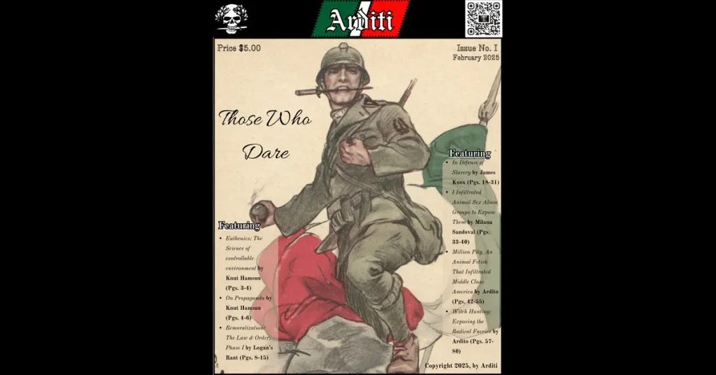Arditi Issue No. I: Those Who Dare