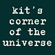kit's corner of the universe