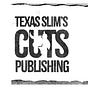 Texas Slim's Cuts Publishing's avatar
