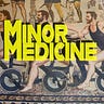 Minor Medicine