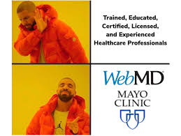 Meme] “But Dr. Google says...” : r/ems