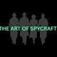 The Art of Spycraft 