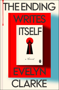 The Ending Writes Itself by Evelyn Clarke book cover (a key hole in a book cover))