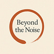 Beyond the Noise's avatar