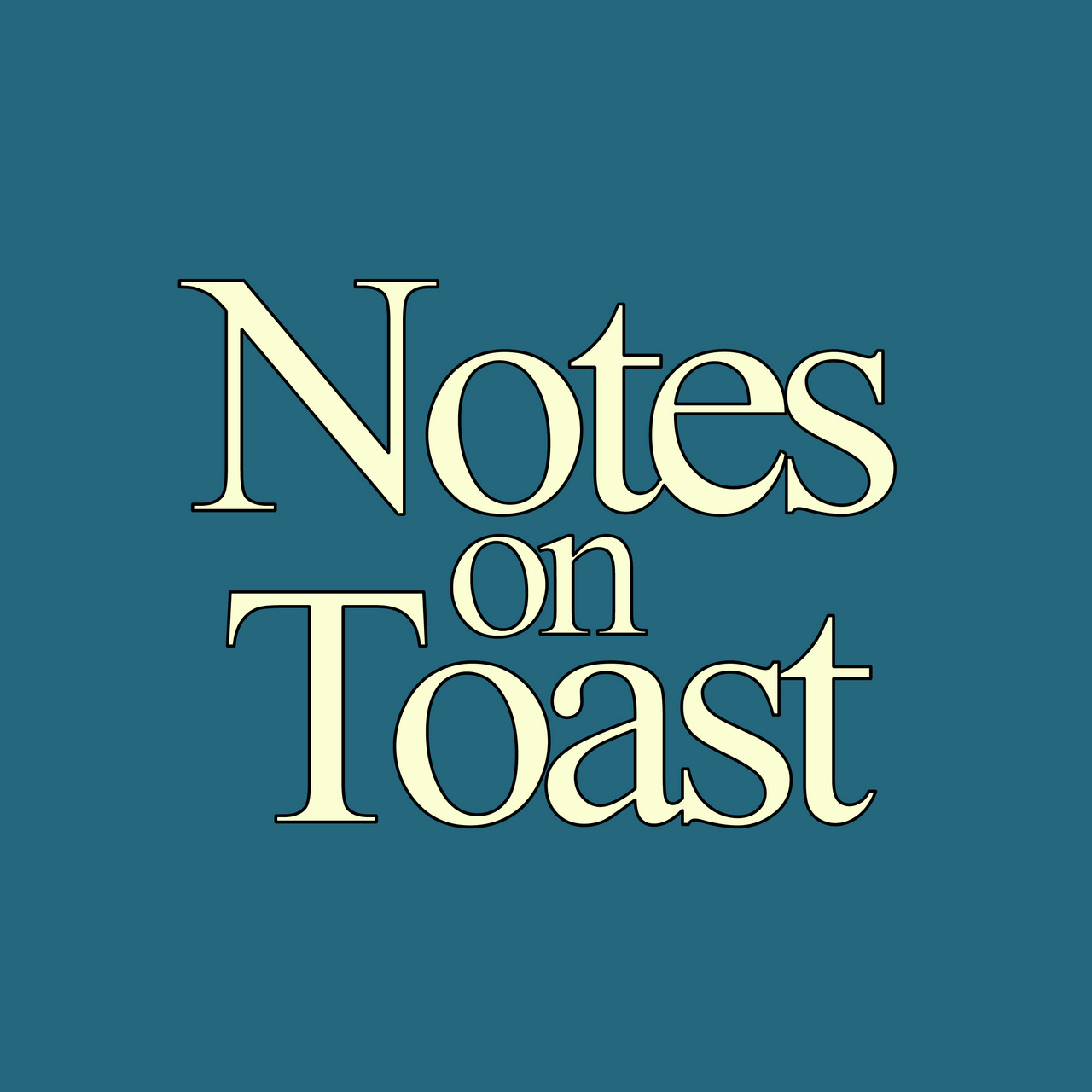 Notes on Toast