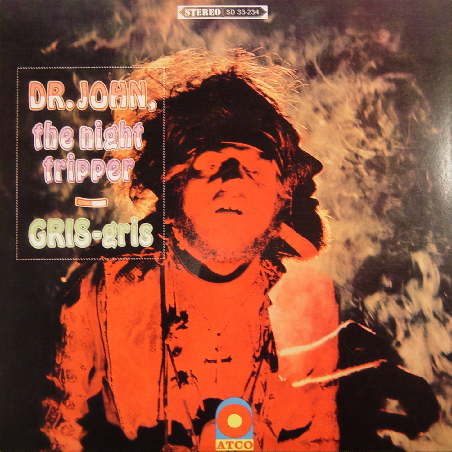 Gris-Gris, by Dr. John Gris-Gris, by Dr. John