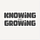 Knowing and Growing
