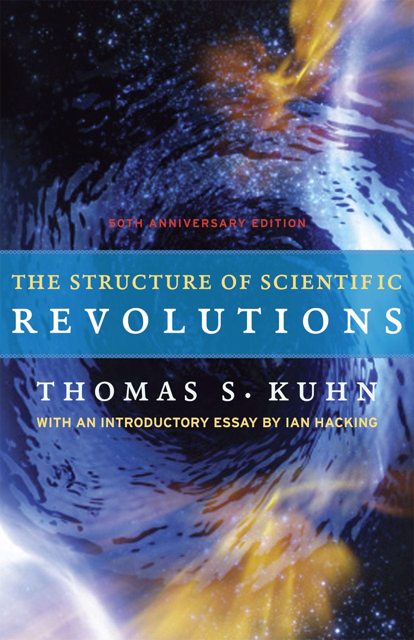 The Structure of Scientific Revolutions: 50th Anniversary Edition, Kuhn,  Hacking