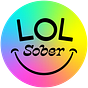 LOL Sober