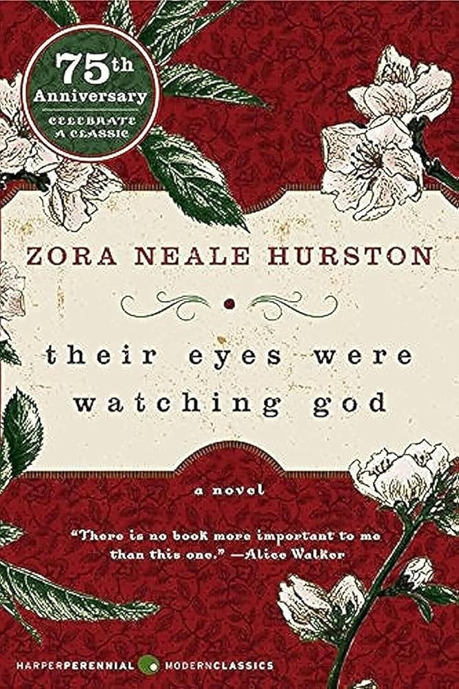 Their Eyes Were Watching God: Zora Neale Hurston: 9780061120060:  Amazon.com: Books