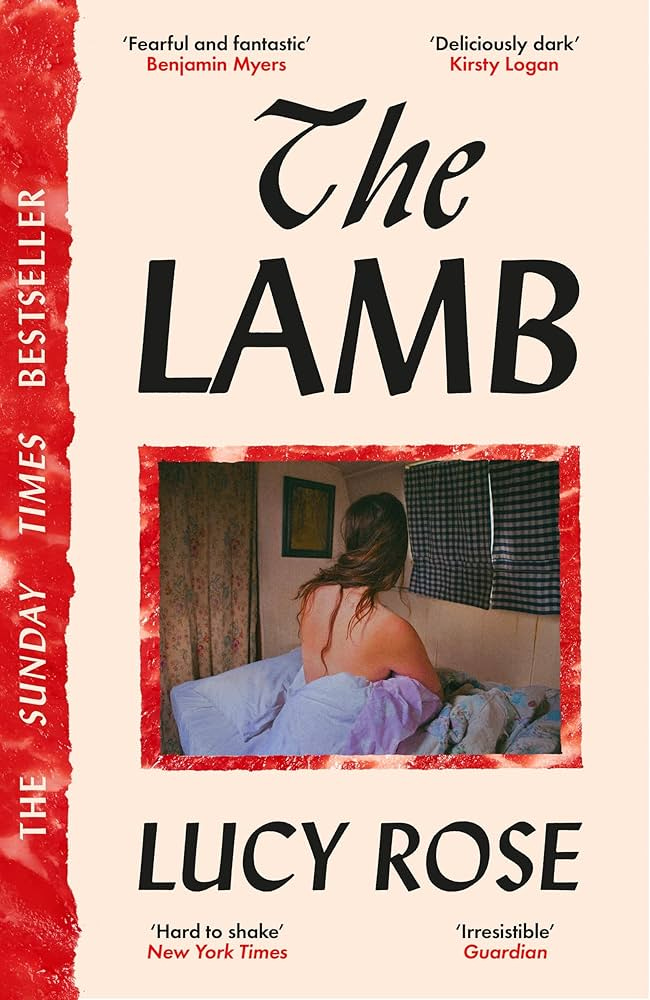 The Lamb: The bestselling literary sensation of 2025 eBook : Rose, Lucy:  Amazon.co.uk: Kindle Store