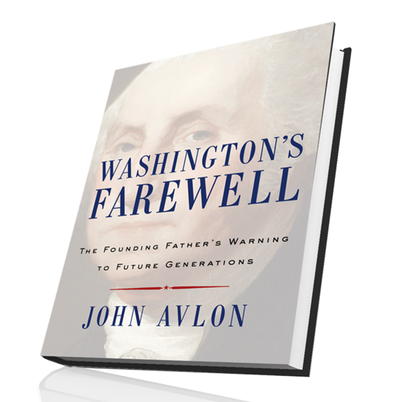 Washington's Farewell – John Avlon