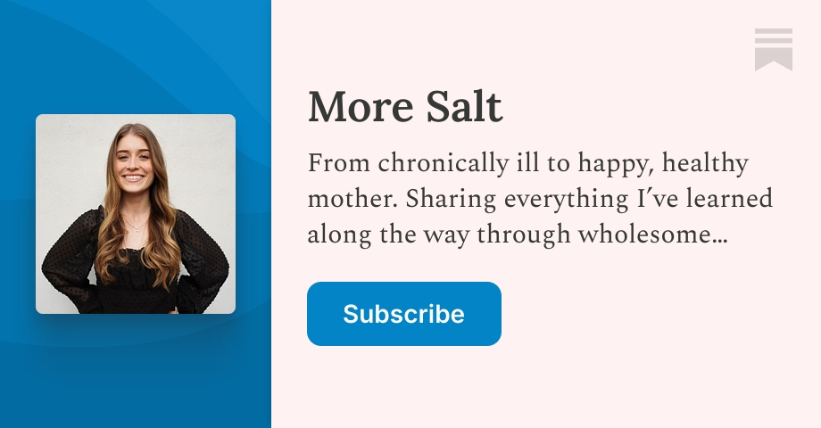 More Salt | Tessa Smith | Substack