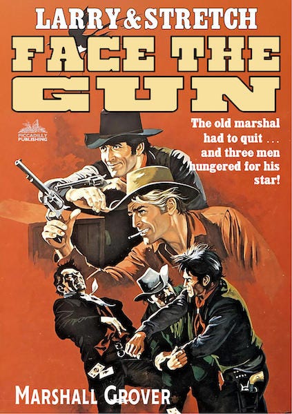 Piccadilly Publishing –Larry and Stretch Western Series written by Marshall  Grover