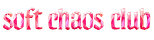 soft chaos club
