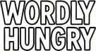 Wordly Hungry