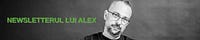 Newsletterul lui Alex