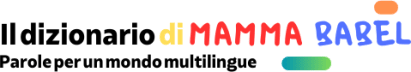 Il dizionario di Mamma Babel | Federica Tummillo