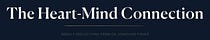 The Heart-Mind Connection