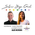 Sober Yoga Girl (Alexandra McRobert)