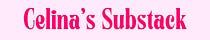 Celina's Substack