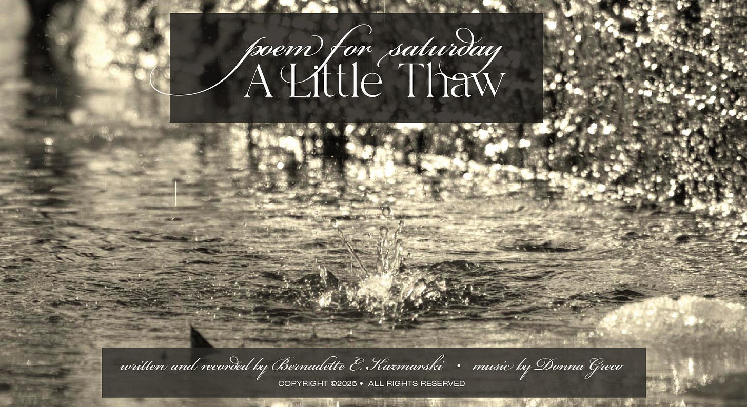 Poem for Saturday: A Little Thaw