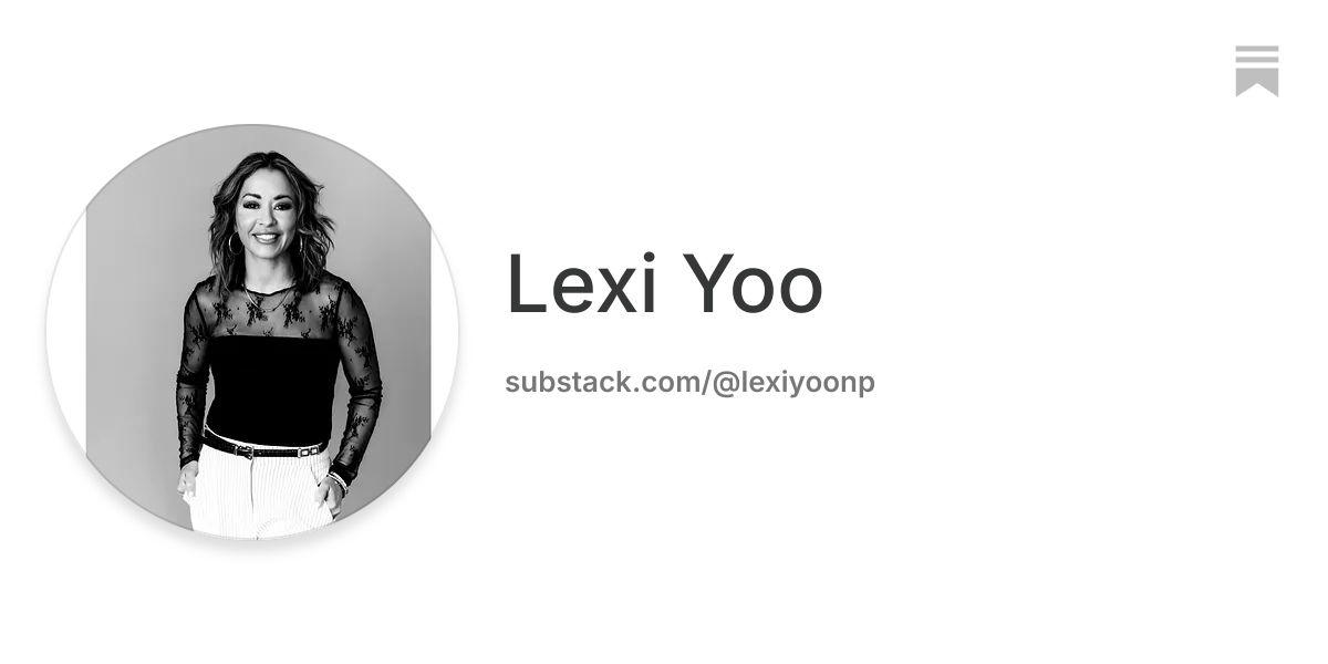 Lexi Yoo | Substack