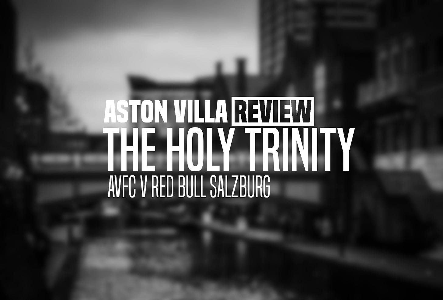 Aston Villa Review
