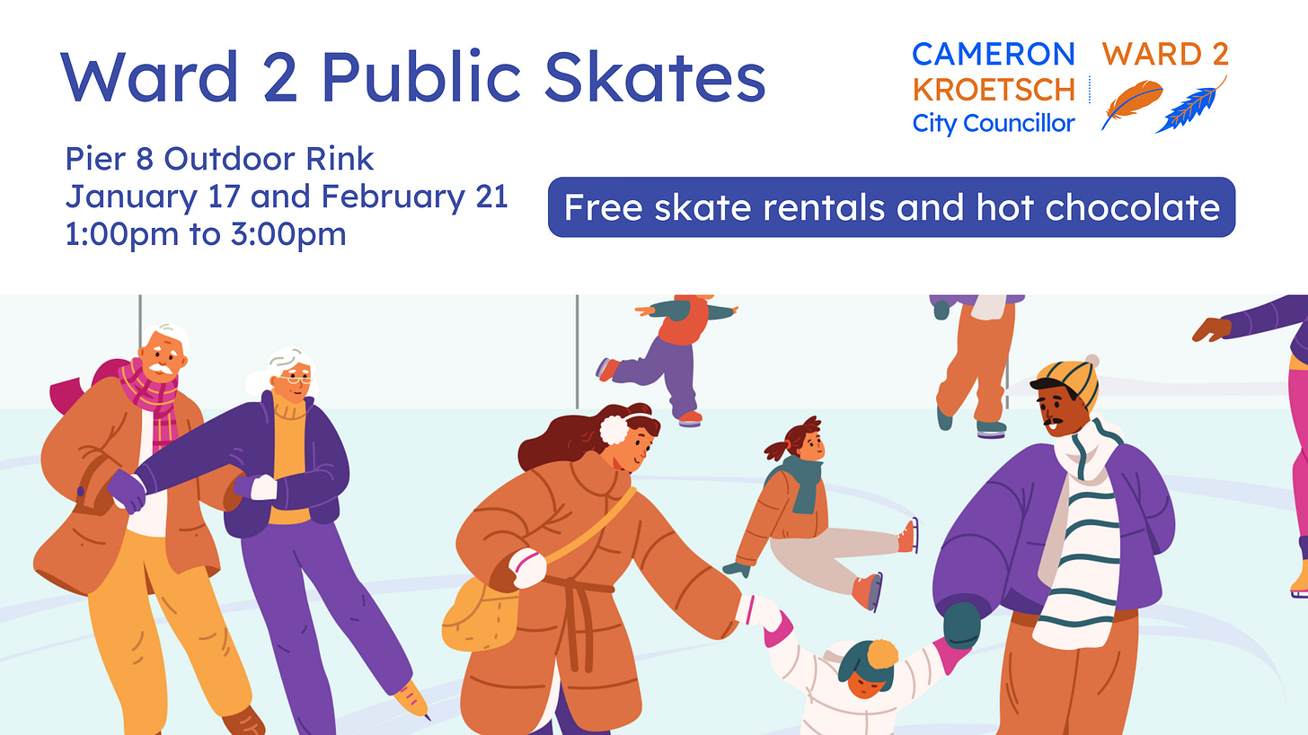 Ward 2 Public Skate - January 17, 2026 - Pier 8 Outdoor Rink - 1:00pm to 3:00pm Ward 2 Public Skate - January 17, 2026 - Pier 8 Outdoor Rink - 1:00pm to 3:00pm