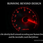 Running Beyond Design