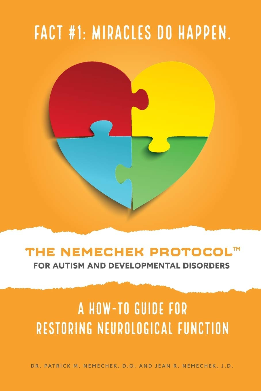book cover of THE NEMECHEK PROTOCOL FOR AUTISM AND DEVELOPMENTAL DISORDERS: A How-To Guide For Restoring Neurological Function book cover of THE NEMECHEK PROTOCOL FOR AUTISM AND DEVELOPMENTAL DISORDERS: A How-To Guide For Restoring Neurological Function