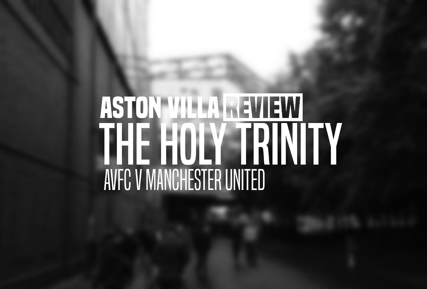 Aston Villa Review