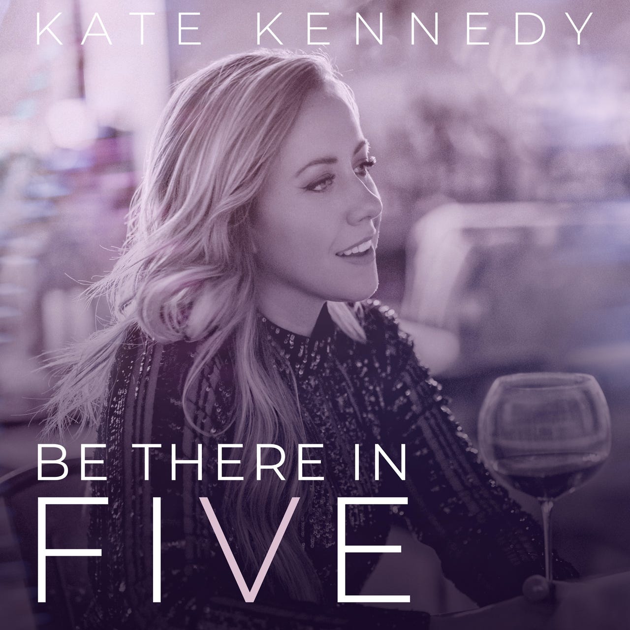 Be There in Five by Kate Kennedy