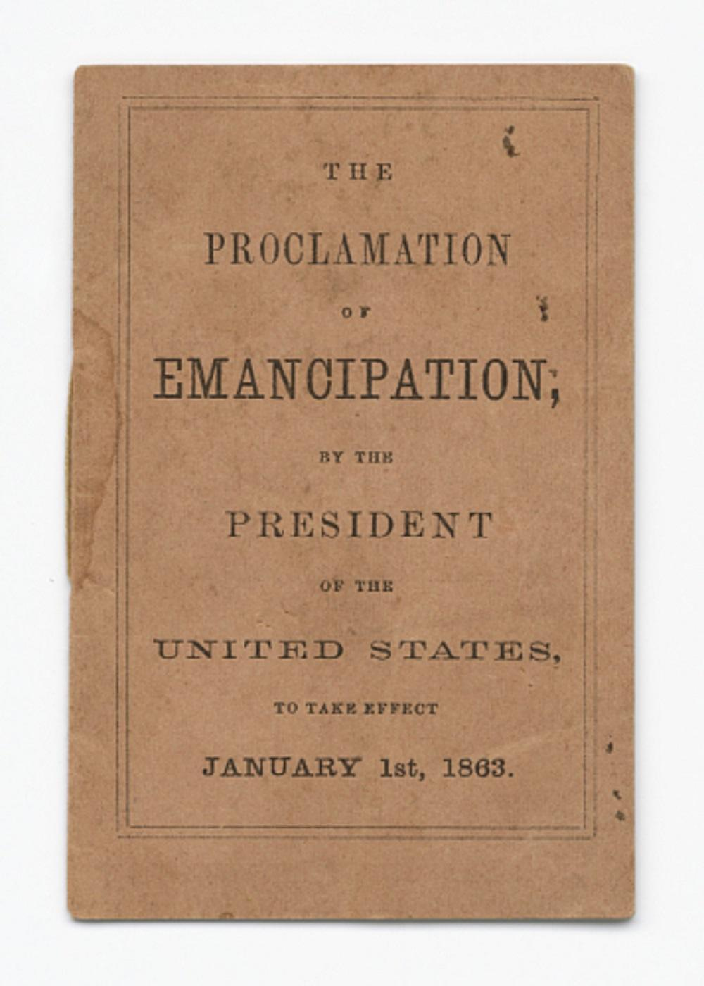 The Proclamation of Emancipation The Proclamation of Emancipation