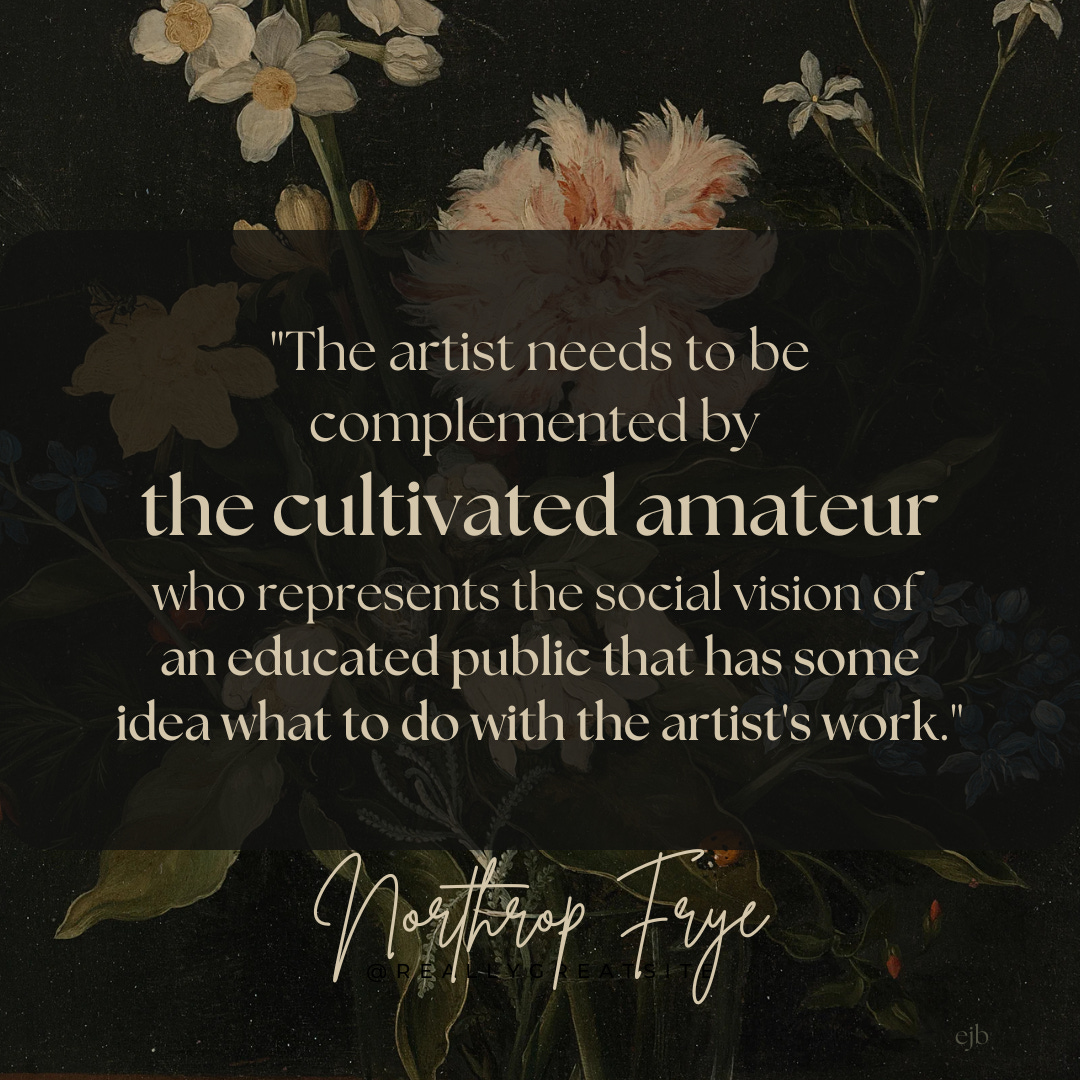 The Cultivated Amateur