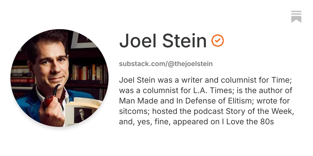 Joel Stein | Substack