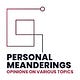 Personal Meanderings