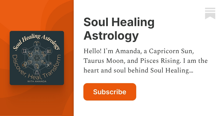 Soul Healing Astrology | Substack